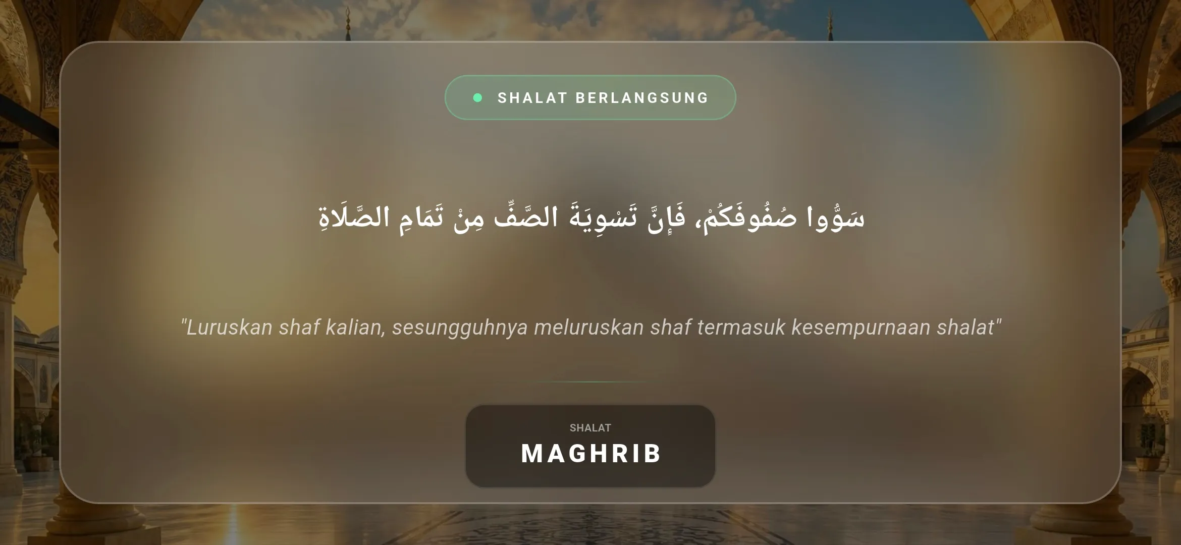 Layar shalat berlangsung dengan hadits tentang meluruskan shaf